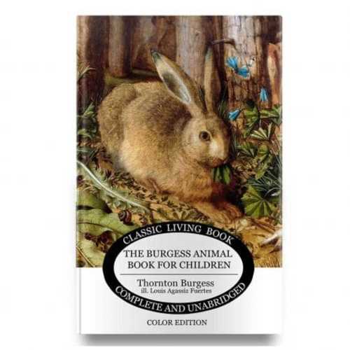 The Burgess Animal Book for Children by Thornton Burgess | Living Book Press