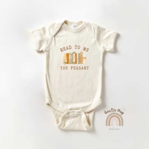 Read To Me You Peasant Baby Bodysuit, Funny Book Lover Bodysuit, Cute Literary Outfit, Natural Newborn Clothes