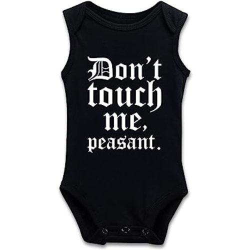 Don't Touch Me Peasant-Baby Outfit Boys Girls Romper Short Sleeve/Sleeveless/Long Sleeve Bodysuit