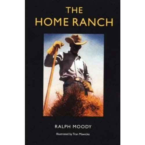 Little Britches: The Home Ranch: Ralph Moody Illustrated By: Tran Mawicke: 9780803282100 - Christianbook.com