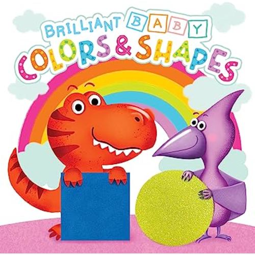 Brilliant Baby: Colors & Shapes - Children's Touch and Feel and Learn Sensory Board Book