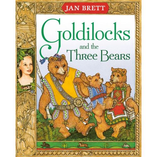 Goldilocks and the Three Bears - by Jan Brett