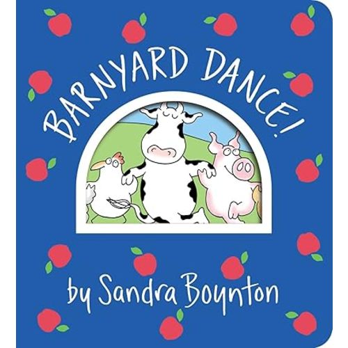 Barnyard Dance! (Boynton on Board) Board book – September 27, 2022