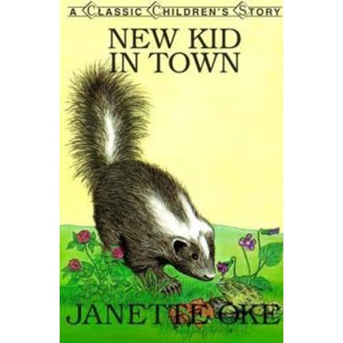 New Kid in Town (Janette Okes Animal... book by Janette Oke