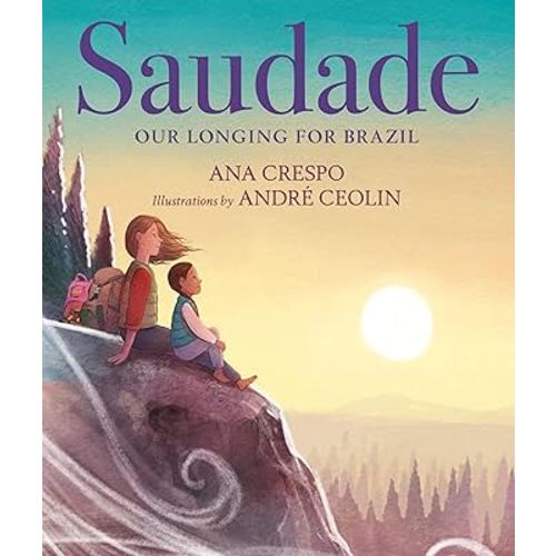Saudade: Our Longing for Brazil