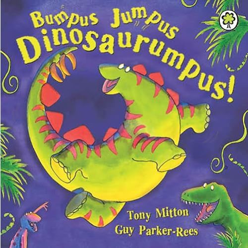 Bumpus Jumpus Dinosaurumpus Board Book Board book – January 1, 1850