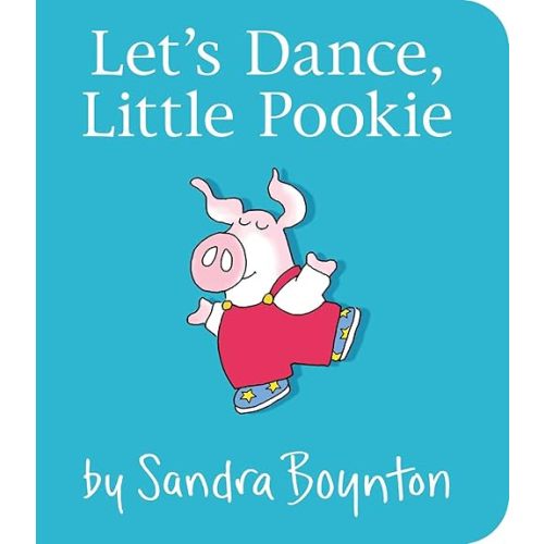 Let's Dance, Little Pookie Board book – August 29, 2017