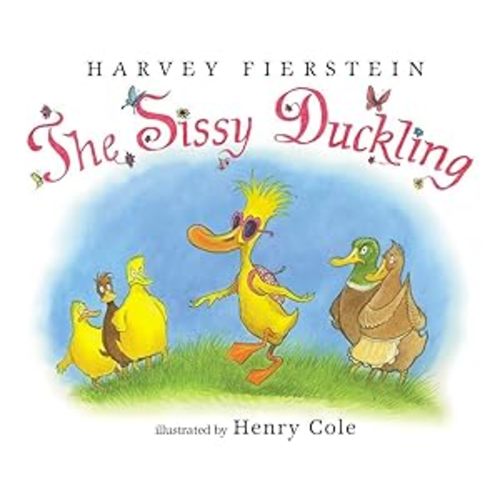 The Sissy Duckling by Fierstein, Harvey: good (2002) | Greenworld Books