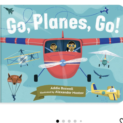 Go, Planes, Go!: A Plane Book for Toddlers 1-3 (Things That Go Series)