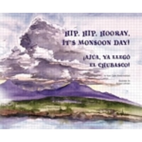 Hip, Hip, Hooray, It's Monsoon Day! | Book from the Desert Museum Press