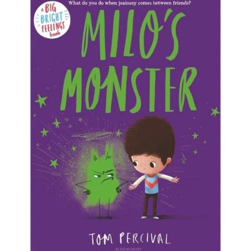 Milo's Monster - (Big Bright Feelings) by Tom Percival (Hardcover)