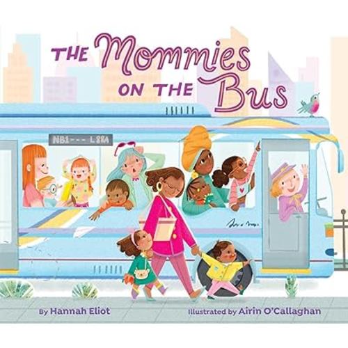 The Mommies on the Bus