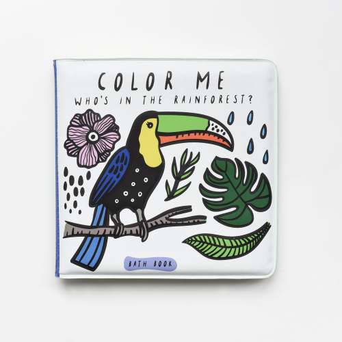 Color Me: Who's in the Rainforest? Bath Book