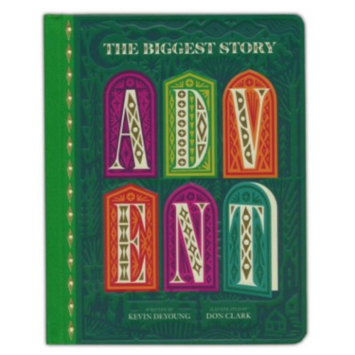 The Biggest Story Advent: 25 Lift-the-Flap Devotions for Families: Kevin DeYoung: 9781433599545 - Christianbook.com