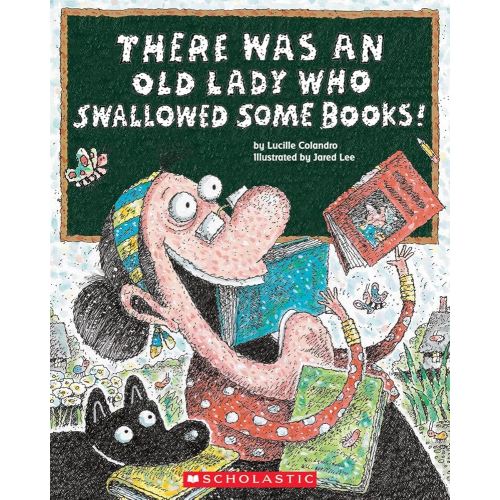 There Was an Old Lady Who Swallowed Some Books!