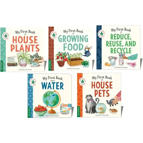 Terra Babies at Home Series 5 Books Set - My First Book of Houseplants, My First Book of Growing Food, My First Book of Reduce, Reuse, and Recycle, My First Book of House Pets, My First Book About Water