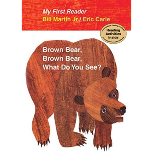 Brown Bear, Brown Bear, What Do You See? My First Reader