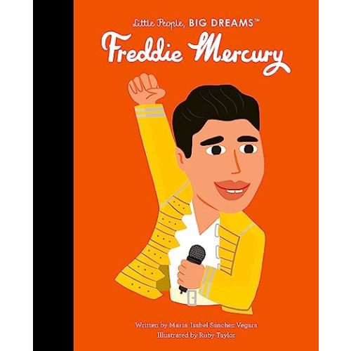 Freddie Mercury (Little People, BIG DREAMS, 94)