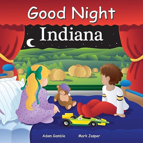 Good Night Indiana (Good Night Our World) Board book – June 30, 2013