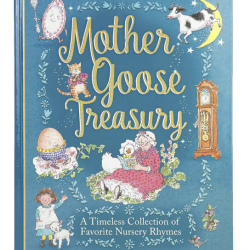 Mother Goose Treasury: A Beautiful Collection of Favorite Nursery Rhymes for Children (Hardcover Storybook Treasury)