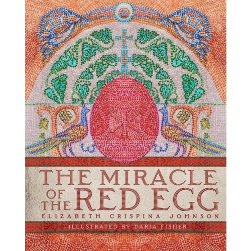The Miracle of the Red Egg