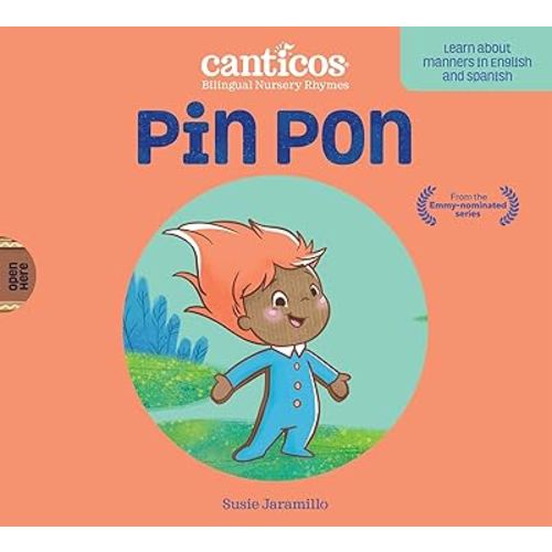 Canticos Pin Pon: Bilingual Nursery Rhymes (Canticos Bilingual Nursery Rhymes)