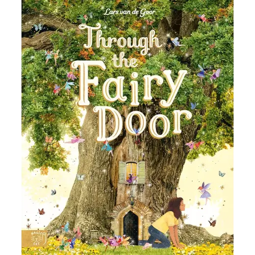 Through the Fairy Door: A Picture Book