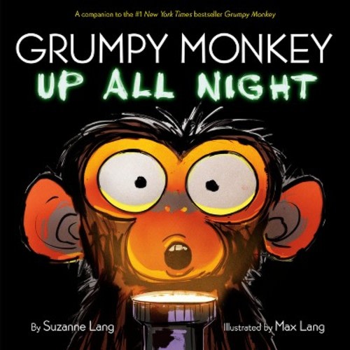Grumpy Monkey Up All Night - by Suzanne Lang