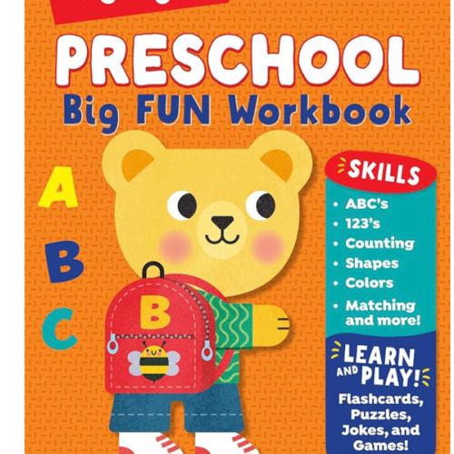 Preschool Big Fun Workbook: 256-Page Preschool Learning Workbook, Practice Math, Writing, Shapes and More with Puzzles and Activities for Preschoolers