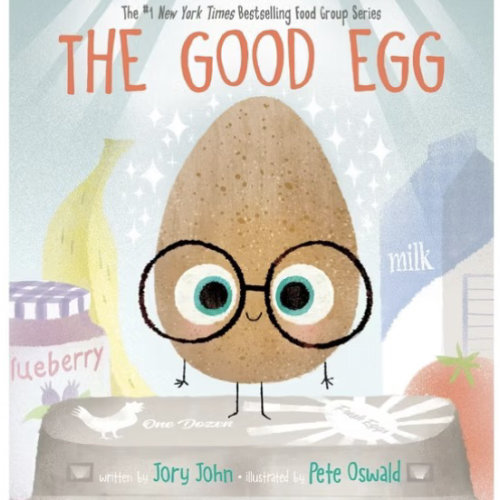 The Good Egg: A Story About Perfectionism, Pressure, and Self-Acceptance (The Food Group)