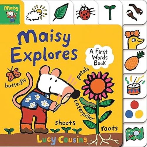 Maisy Explores: A First Words Book: (A Maisy the Mouse Tabbed Board Book About the Seasons, Colors, and More - For Toddlers and Kids Ages 1-3)