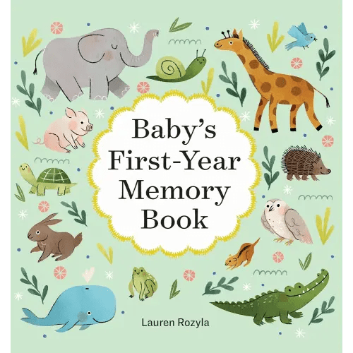 Baby's First-Year Memory Book: Memories and Milestones
