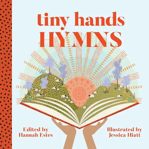 Hymns (Tiny Hands)