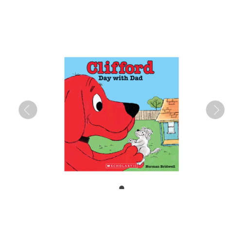 Clifford the Big Red Dog: Clifford's Day with Dad by Norman Bridwell | Scholastic Education
