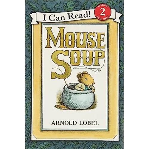 Mouse Soup: An Early Reading Bedtime Book for Kids (Ages 4–8)