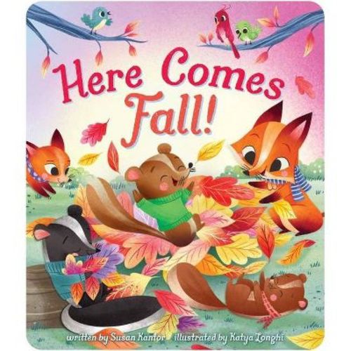 Here Comes Fall! - by Susan Kantor (Board Book)