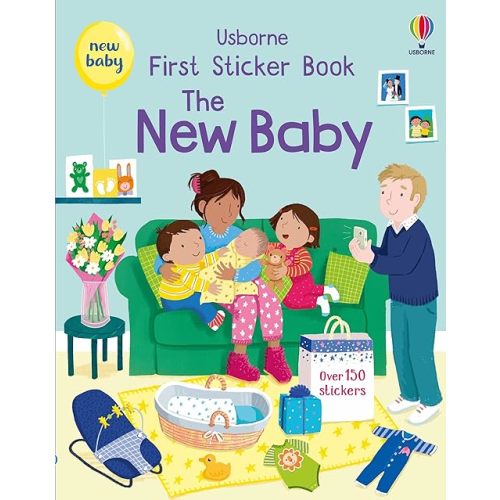 First Sticker Book The New Baby: A Fun Sticker Book for Children (Ages 3-5) About Welcoming a New Baby Paperback – July 2 2024