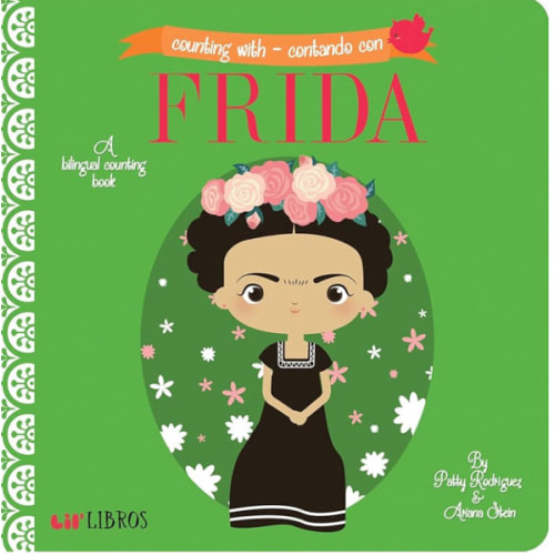 Counting With - Contando con Frida (Bilingual: English/Spanish): A Bilingual Counting Book (Lil' Libros) (English and Spanish Edition)