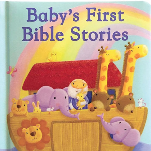 Baby's First Bible Stories Padded Board Book - Gift for Easter, Christmas, Communions, Newborns, Birthdays, Beginner Bible