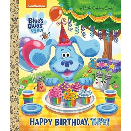 Happy Birthday, Blue! (Blue's Clues & You) (Little Golden Book)