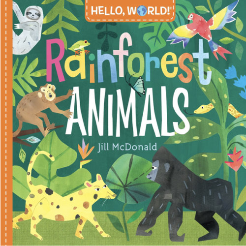 Hello, World! Rainforest Animals