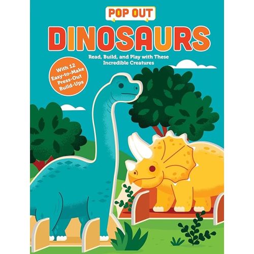 Pop Out Dinosaurs: Read, Build, and Play with These Prehistoric Beasts (Pop Out Books, 3) Board book – August 1, 2023