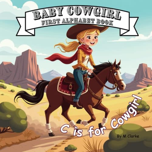 Baby Cowgirl First Alphabet Book