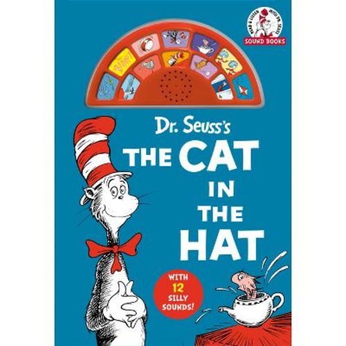 Dr. Seuss's The Cat in the Hat (Dr. Seuss Sound Books) - by Dr. Seuss (Board Book)