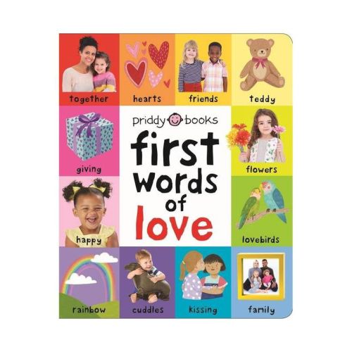 First 100: First Words of Love - by Roger Priddy (Board Book)