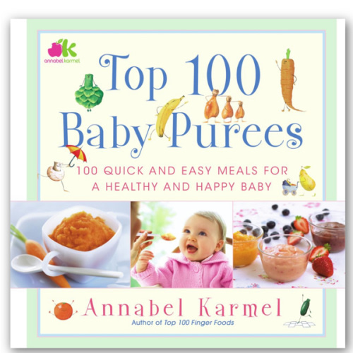 Top 100 Baby Purees: Top 100 Baby Purees | Rediscovered Books