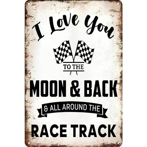 Race Car Room Decor For Boys Funny I Love You To The Moon And Back All Around The Race Track Metal Tin Sign Hot Wheels Bedroom Decor Racing Car Man Cave Garage Vintage Style Wall Art Decorations 8x12