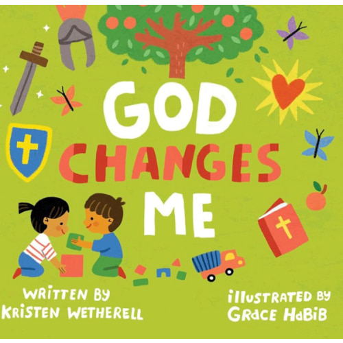 God Changes Me (For the Bible Tells Me So)