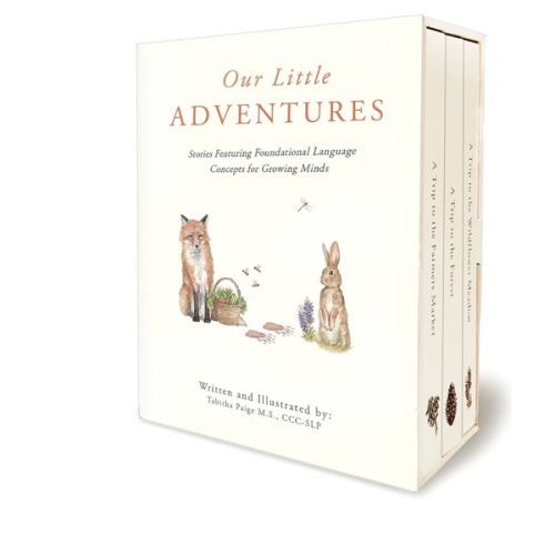 Our Little Adventures: Stories Featuring Foundational Language Concepts for Growing Minds (Tabitha Paige Children's Book Series)