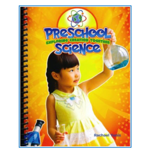 Preschool Science: Exploring Creation Together: All In One: Rachael Yunis: 9781946506917 - Christianbook.com